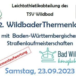 22. Bad Wildbader Thermenlauf