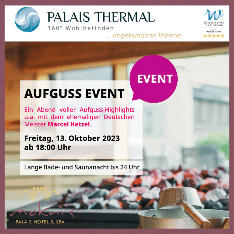 Aufguss Event 13. Oktober 2023