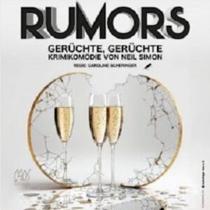 „Rumors – Gerüchte, Gerüchte“