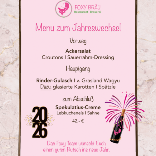 Silvester Menü im Foxy Bräu
