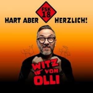 Événements 218 WITZ VOM OLLI FSK18 – Hart aber herzlich