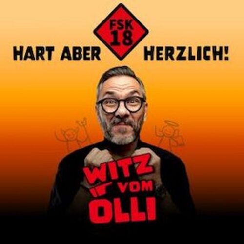 WITZ VOM OLLI FSK18 – Hart aber herzlich