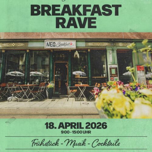Breakfast Rave im NEG
